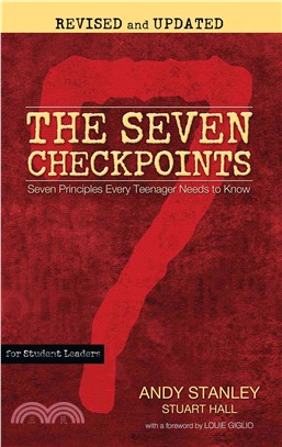 The Seven Checkpoints for Student Leaders ─ Seven Principles Every Teenager Needs to Know