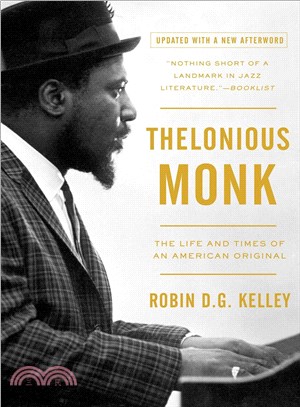Thelonious Monk ─ The Life and Times of an American Original