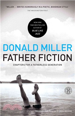 Father Fiction ─ Chapters for a Fatherless Generation