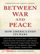 Between War and Peace