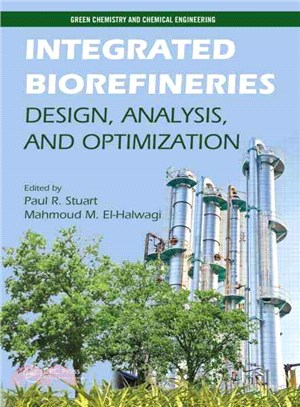 Integrated Biorefineries ─ Design, Analysis, and Optimization