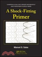 A Shock-Fitting Primer