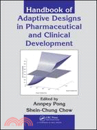 Handbook of Adaptive Designs in Pharmaceutical and Clinical Development