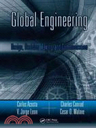 Global Engineering ─ Design, Decision Making and Communication