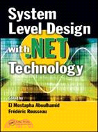 System Level Design With.NET Technology