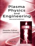 Plasma Physics and Engineering