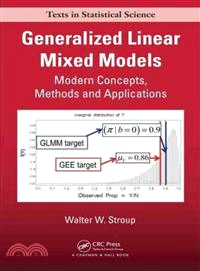 Generalized linear mixed models : modern concepts, methods and applications / Walter W. Stroup.