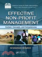 Effective Non-Profit Management: Context, Concepts, and Competencies