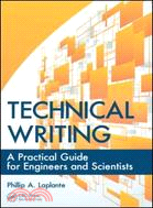 Technical Writing ─ A Practical Guide for Engineers and Scientists