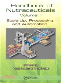 Handbook of Nutraceuticals: Scale-up, Processing and Automation