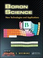 Boron Science: New Technologies and Applications