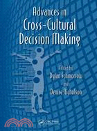 Advances in Cross-Cultural Decision Making