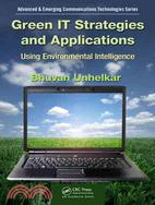 Green IT Strategies and Applications ─ Using Environmental Intelligence
