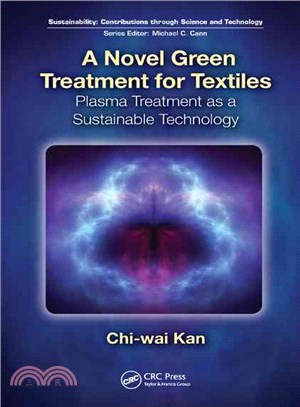 A Novel Green Treatment for Textiles ─ Plasma Treatment As a Sustainable Technology