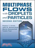 Multiphase Flows with Droplets and Particles