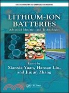 Lithium-ion Batteries ─ Advanced Materials and Technologies