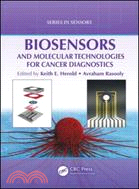 Biosensors and Molecular Technologies for Cancer Diagnostics