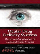 Ocular Drug Delivery Systems