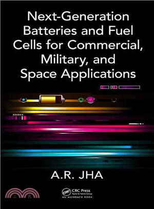 Next-Generation Batteries and Fuel Cells for Commercial, Military, and Space Applications