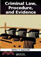 Criminal Law, Procedure, and Evidence