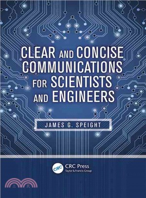 Clear and Concise Communications for Scientists and Engineers