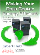 Making Your Data Center Energy Efficient ─ How to Save Big on Data Center Energy Costs