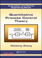 Quantitative Process Control Theory