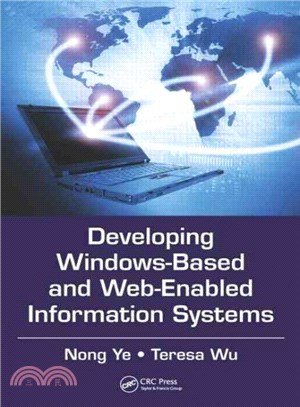 Developing Windows-based and Web-enabled Information Systems