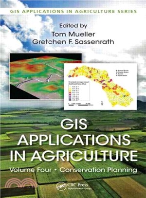 GIS Applications in Agriculture ─ Conservation Planning