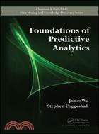 Foundations of predictive analytics /