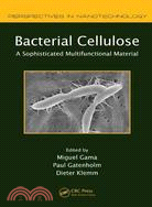 Bacterial Nanocellulose ─ A Sophisticated Multifunctional Material