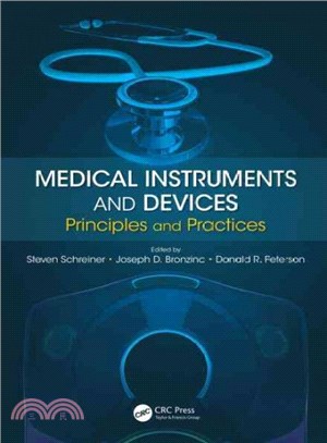 Medical Instruments and Devices ─ Principles and Practices