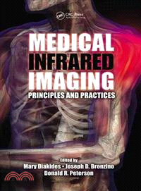 Medical Infrared Imaging ─ Principles and Practices
