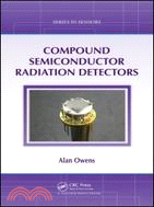 Compound Semiconductor Radiation Detectors