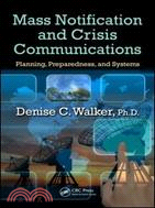 Mass Notification and Crisis Communications：Planning, Preparedness, and Systems