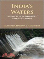 India’s Waters：Advances in Development and Management