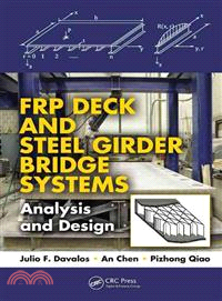 Frp Deck and Steel Girder Bridge Systems — Analysis and Design