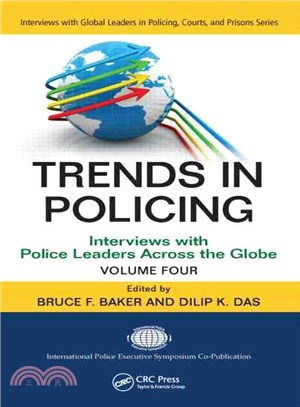 Trends in Policing ─ Interviews With Police Leaders Across the Globe