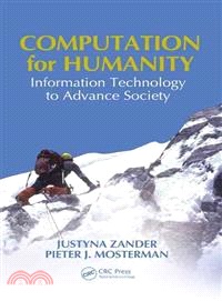 Computation for Humanity ― Information Technology to Advance Society