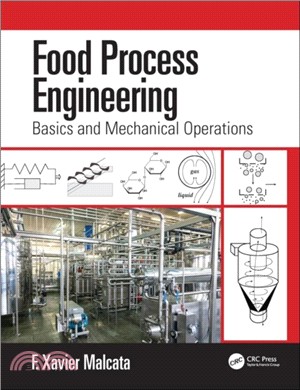 Food Process Engineering：Basics and Mechanical Operations