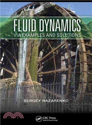 Fluid Dynamics Through Examples