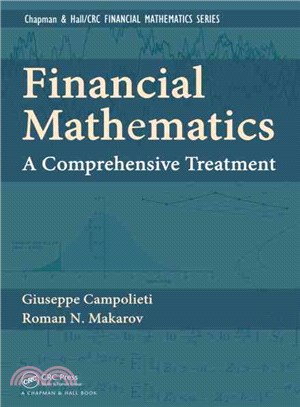 Financial Mathematics ─ A Comprehensive Treatment