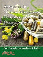 Advances in Natural Medicines, Nutraceuticals and Neurocognition