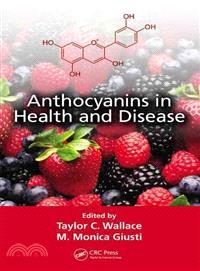 Anthocyanins in Health and Disease