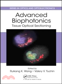 Advanced Biophotonics ― Tissue Optical Sectioning