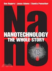 Nanotechnology ─ The Whole Story