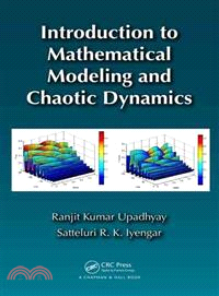 Introduction to Mathematical Modeling and Chaotic Dynamics