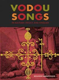 Vodou Songs in Haitian Creole and English