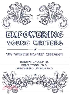 Empowering Young Writers ─ The "Writers Matter" Approach