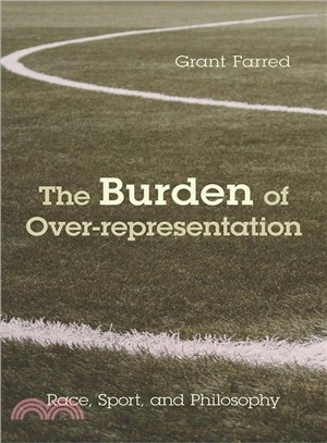 The Burden of Over-representation ― Race, Sport, and Philosophy